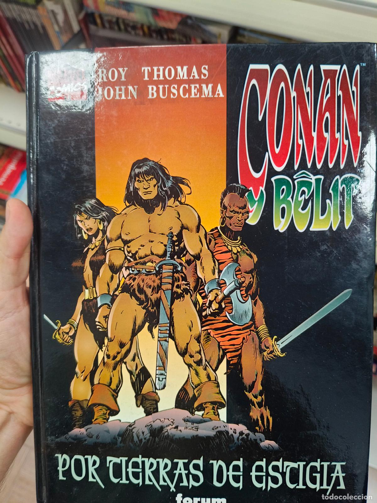 C&oacute;mics: CONAN Y BELIT N&ordm; 2 POR TIERRAS DE ESTIGIA - FORUM