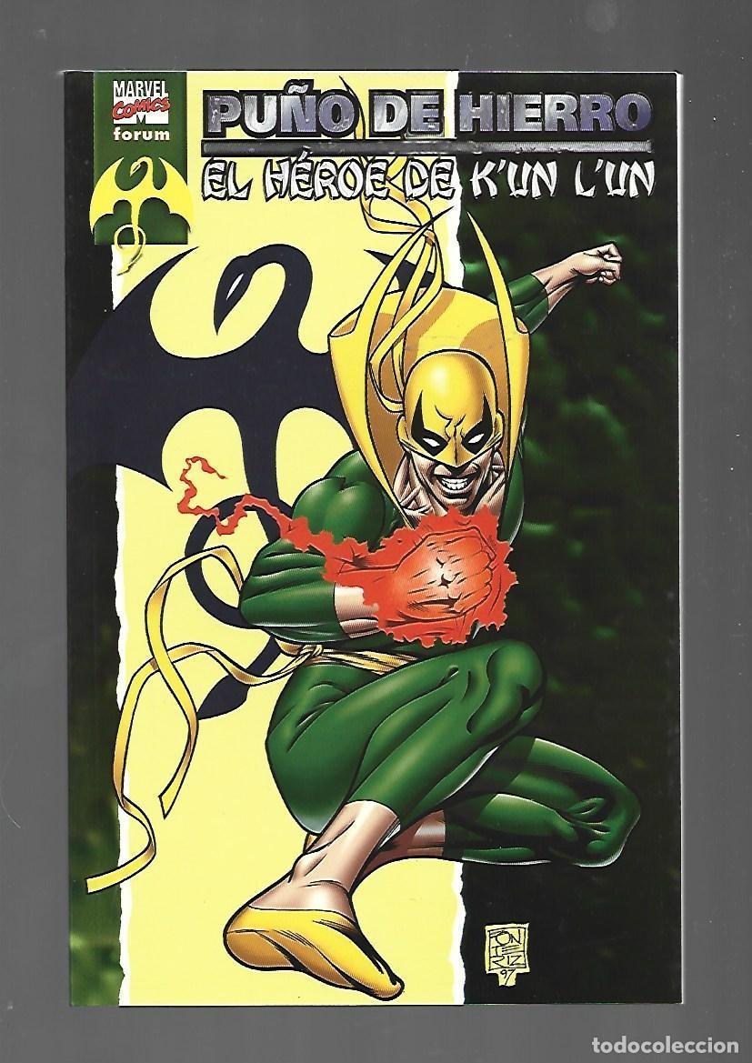 C&oacute;mics: Pu&ntilde;o de hierro: el h&eacute;roe de k&acute;un L&acute;un, 1998, Forum, muy buen estado