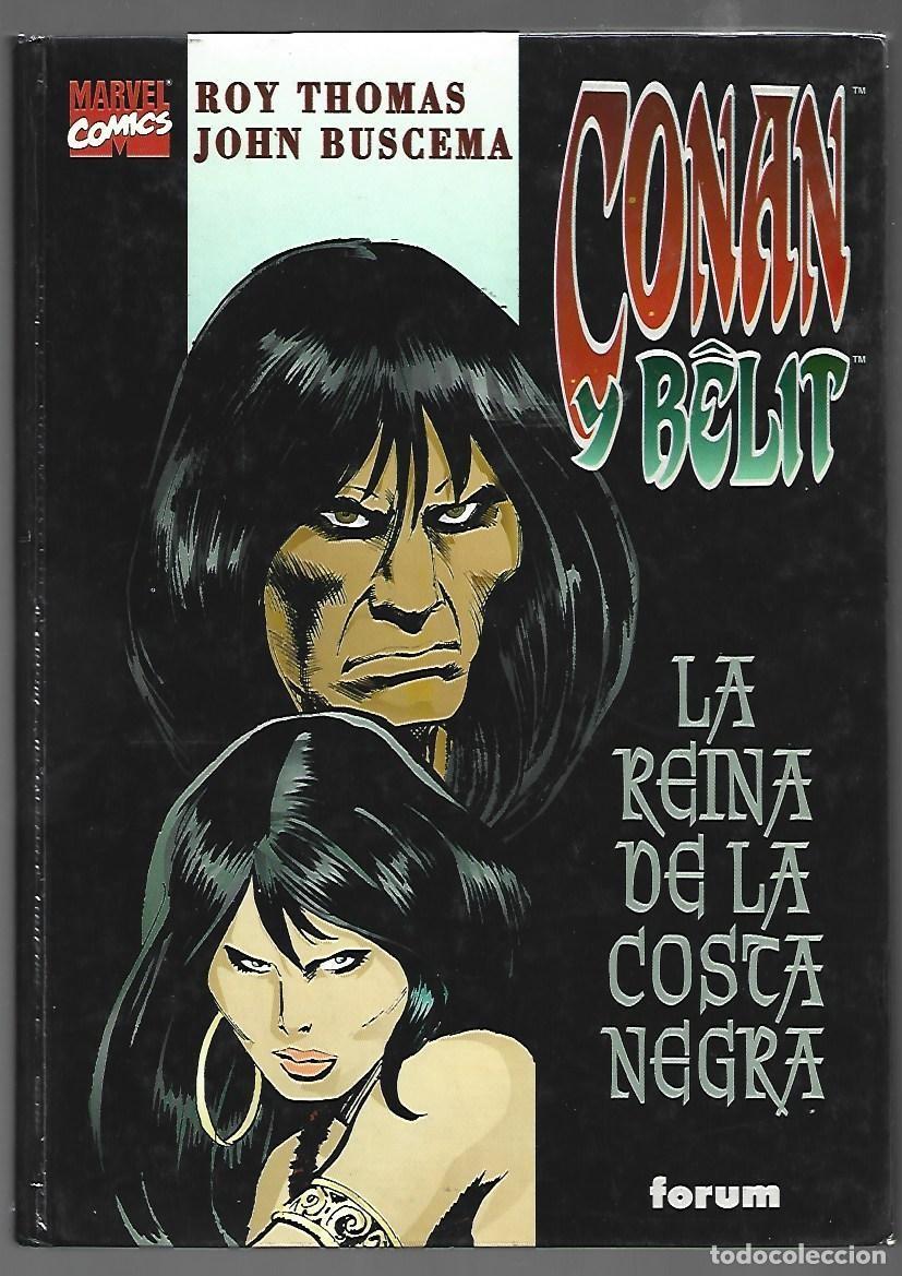 C&oacute;mics: Conan y Belit, 1: la reina de la costa negra, 1995, Forum, muy buen estado