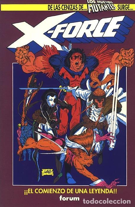 C&oacute;mics: X-FORCE: EL COMIENZO DE UNA LEYENDA&iexcl;&iexcl;&iexcl; - TOMO ONE SHOT N&ordm; 1 - FORUM