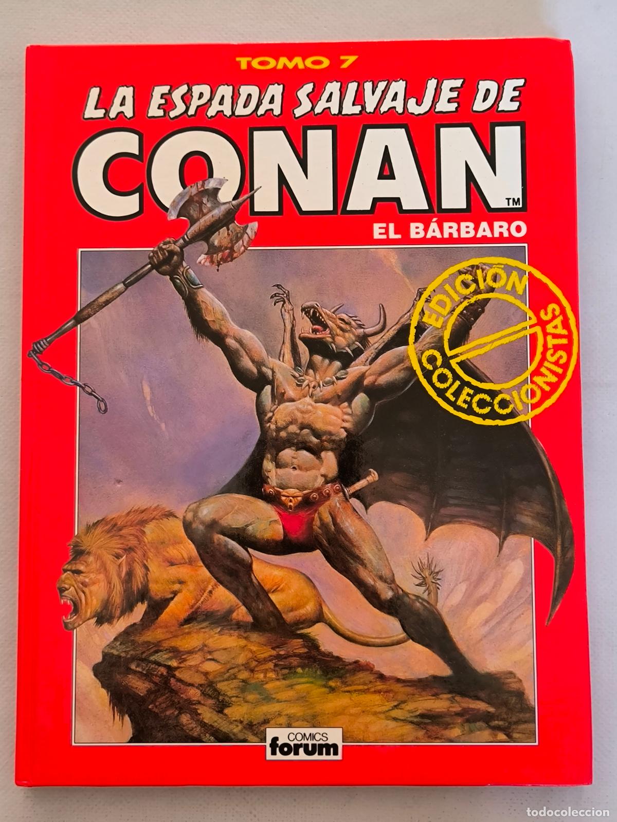 C&oacute;mics: LA ESPADA SALVAJE DE CONAN EL BARBARO TOMO 7 - EDICION COLECCIONISTA - TAPA DURA (CI)