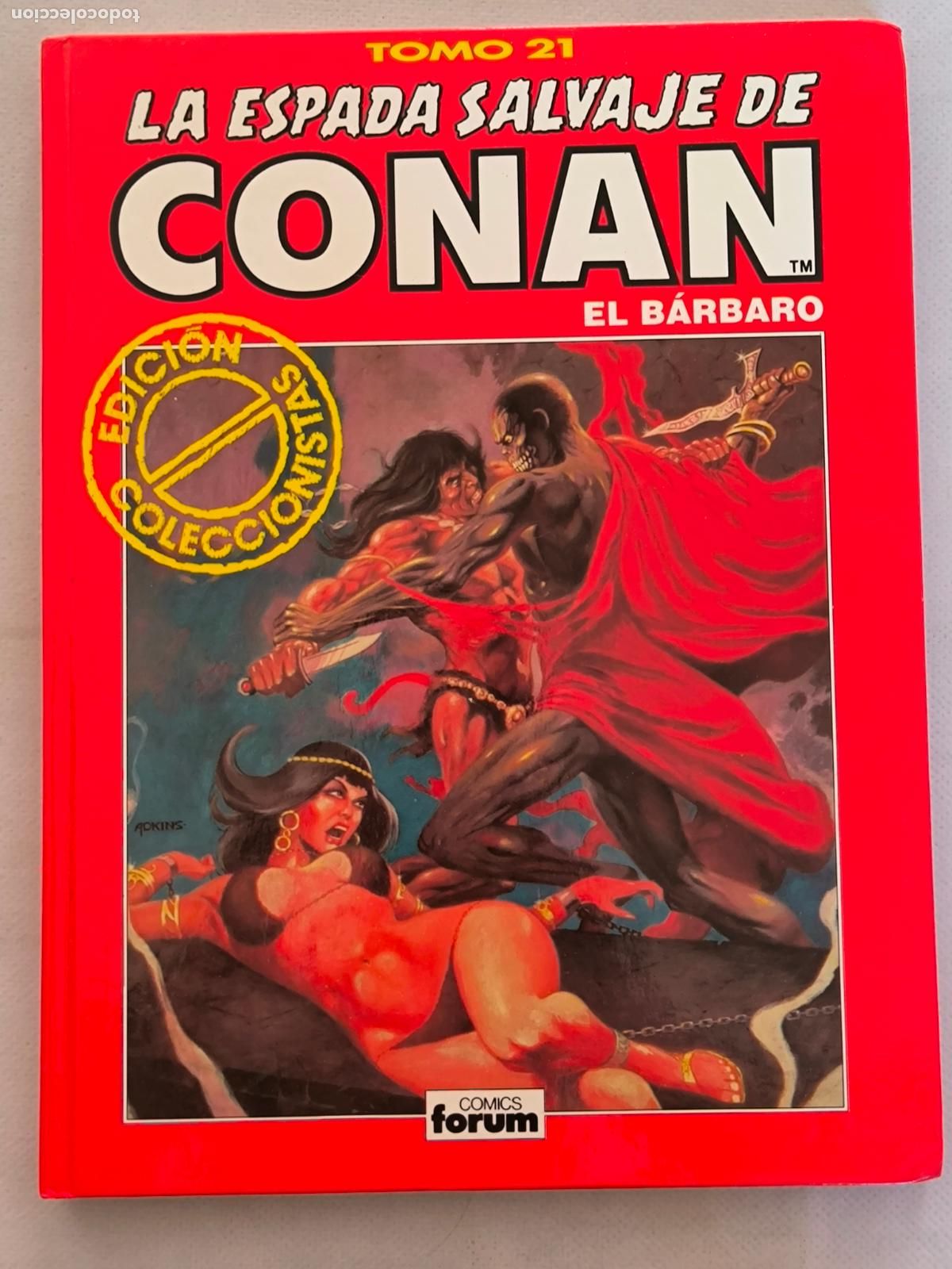 C&oacute;mics: LA ESPADA SALVAJE DE CONAN EL BARBARO TOMO 21 - EDICION COLECCIONISTA - TAPA DURA (249)