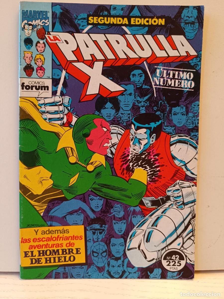 C&oacute;mics: LA PATRULLA X SEGUNDA EDICION NUMERO 42 EXCELENTE ESTADO CASI COMO NUEVO FORUM