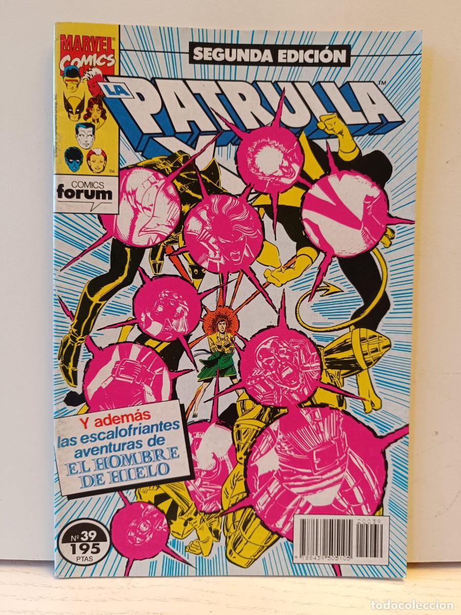 C&oacute;mics: LA PATRULLA X SEGUNDA EDICION NUMERO 39 EXCELENTE ESTADO CASI COMO NUEVO FORUM