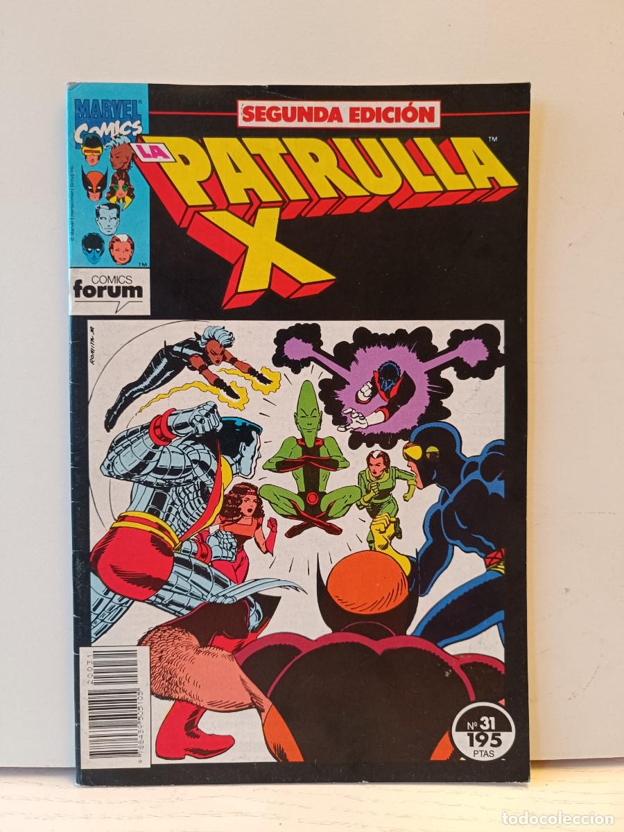 C&oacute;mics: LA PATRULLA X SEGUNDA EDICION NUMERO 31 EXCELENTE ESTADO CASI COMO NUEVO FORUM