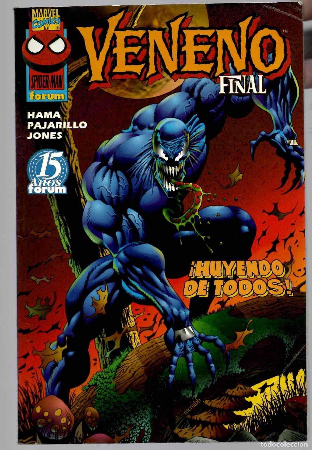 C&oacute;mics: VENENO FINAL. HAMA, PAJARILLO, JONES. FORUM PLANETA 1998