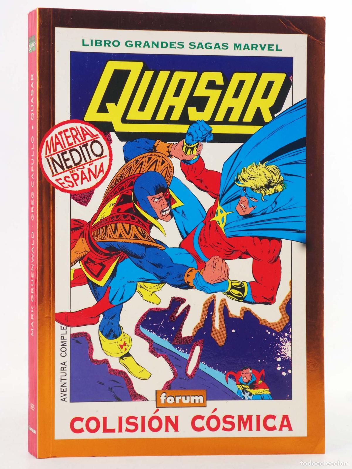 C&oacute;mics: GRANDES SAGAS MARVEL. QUASAR COLISI&Oacute;N C&Oacute;SMICA (Mark Gruenwald/Capullo/Dave Hoover) Forum, 1995