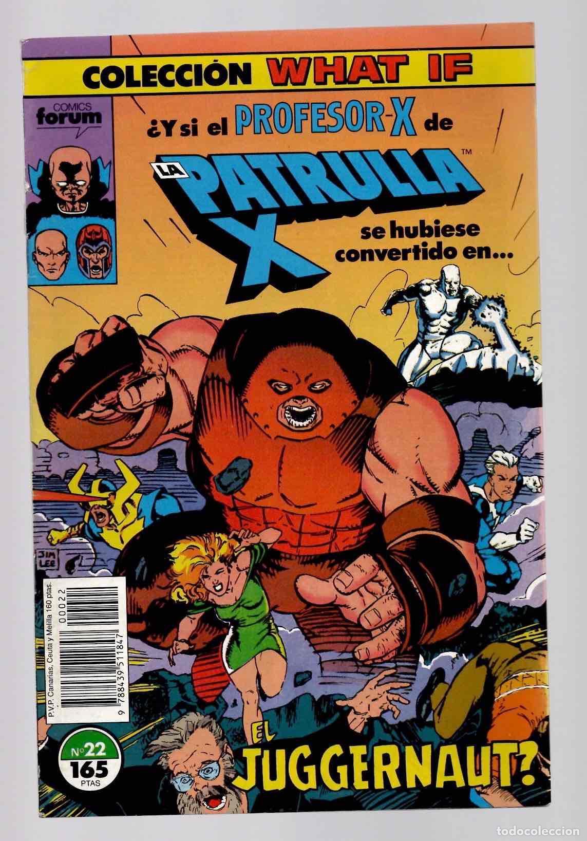C&oacute;mics: COLECCION WHAT IF 22 &iquest;Y SI EL PROFESOR X DE LA PATRULLA X SE HUBIESE CONVERTIDO EN EL JUGGERNAUT?