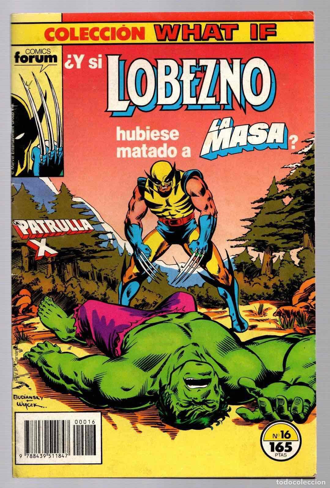 C&oacute;mics: COLECCION WHAT IF 16 &iquest;Y SI LOBEZNO HUBIESE MATADO A LA MASA? . FORUM