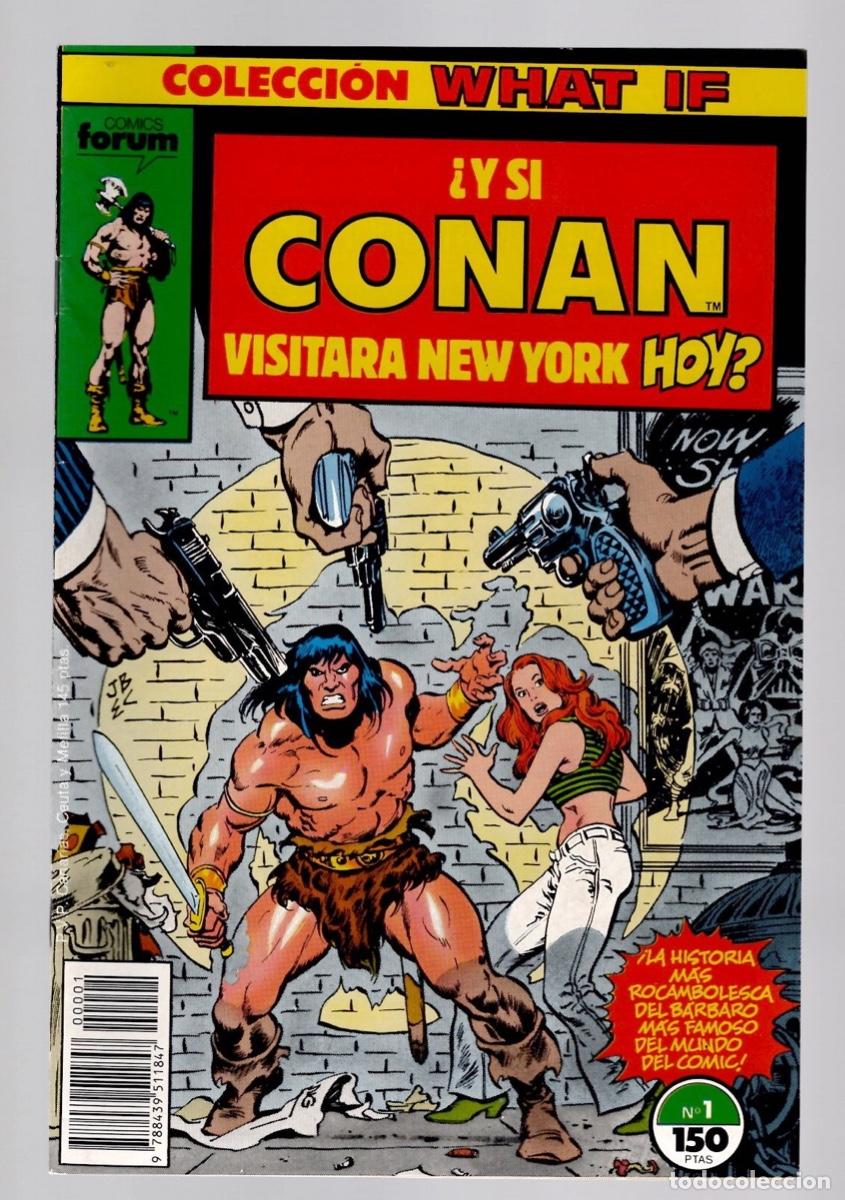 C&oacute;mics: COLECCION WHAT IF 1 &iquest;Y SI CONAN VISITARA NEW YORK HOY? . FORUM PLANETA 1989