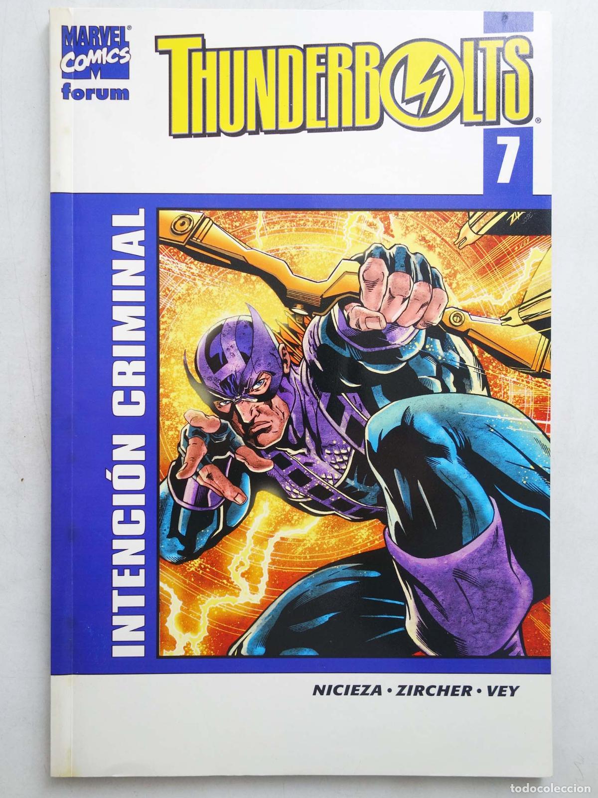 C&oacute;mics: THUNDERBOLTS VOL 2 7. INTENCI&Oacute;N CRIMINAL (Fabian Nicieza/Patrick Zircher) Forum, 2003