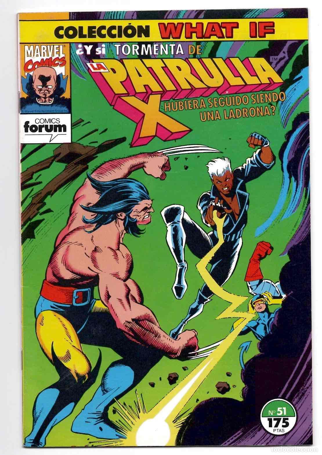 C&oacute;mics: COLECCION WHAT IF 51 &iquest;Y SI TORMENTA DE LA PATRULLA X HUBIERA SEGUIDO SIENDO UNA LADRONA?
