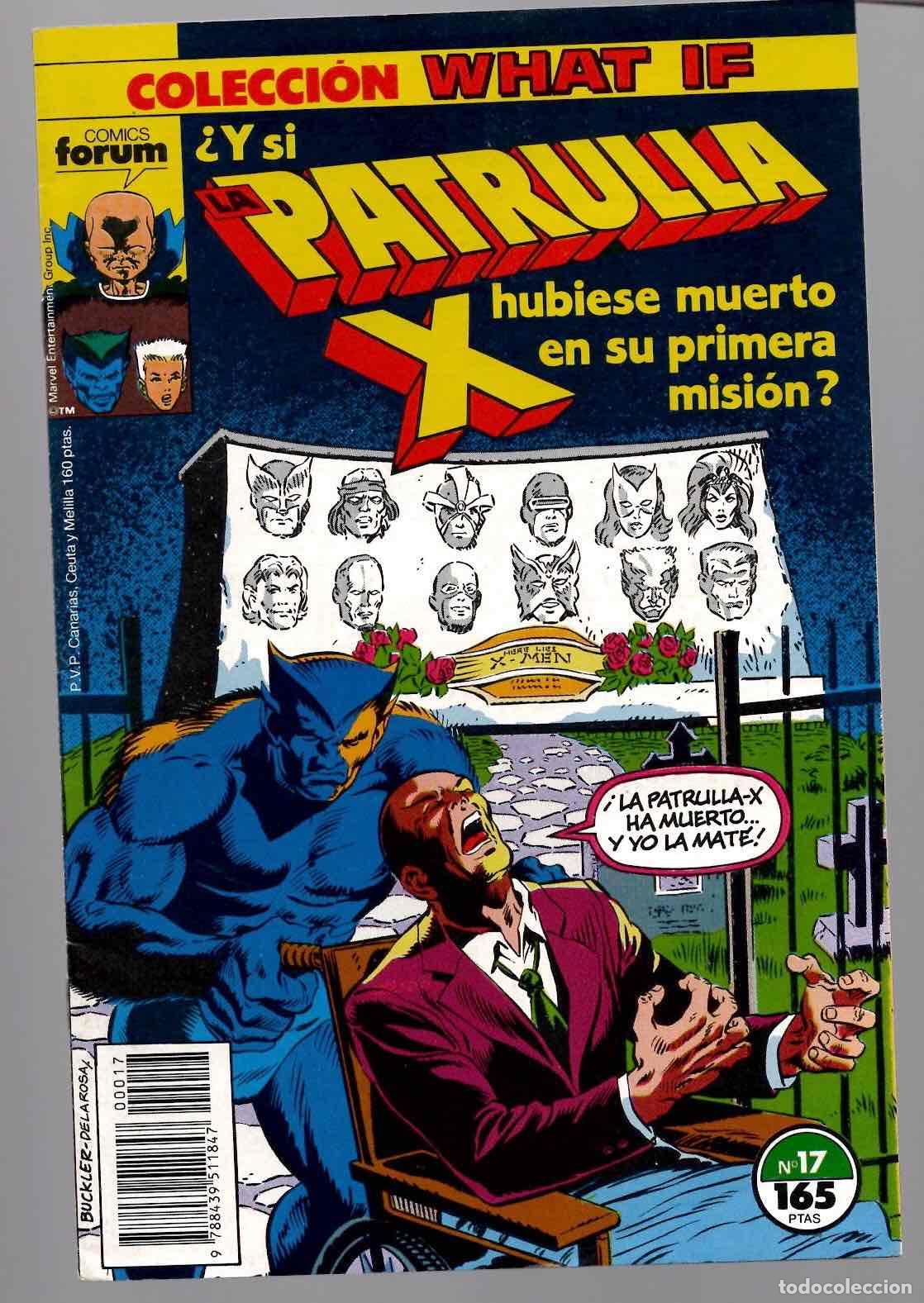 C&oacute;mics: COLECCION WHAT IF 17 &iquest;Y SI LA PATRULLA X HUBIESE MUERTO EN SU PRIMERA MISION? CON POSTER