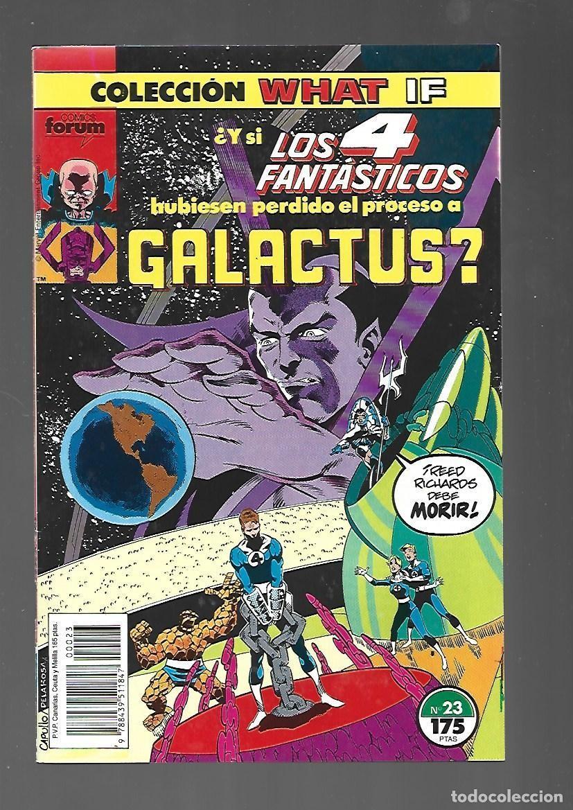 C&oacute;mics: What If, 22: &iquest; Y si los 4 fant&aacute;sticos hubiesen perdido el proceso a Galactus?, 1990, Forum. Con post