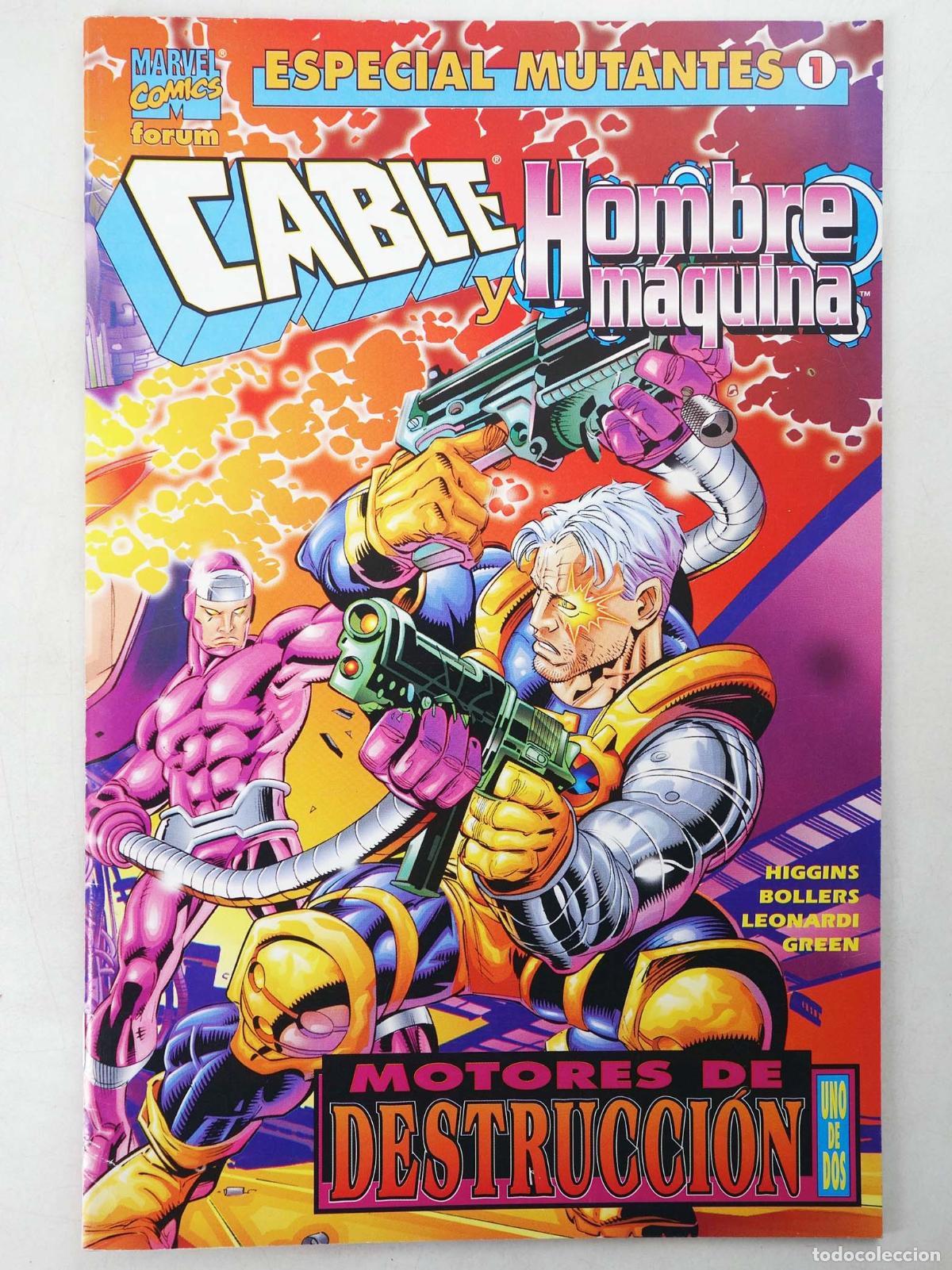 Comics: ESPECIAL MUTANTES 1. CABLE Y HOMBRE M&Aacute;QUINA (Karl Bollers/Michael Higgins/Rick Leonardi) Forum, 1999