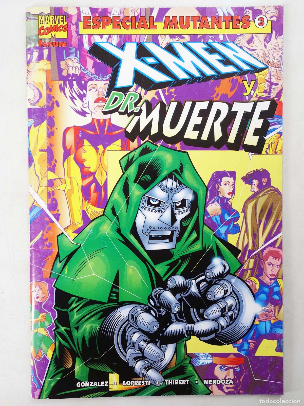 C&oacute;mics: ESPECIAL MUTANTES 3. X-MEN Y DR. MUERTE (Jorge Gonzalez/Aaron Lopresti) Forum, 1999