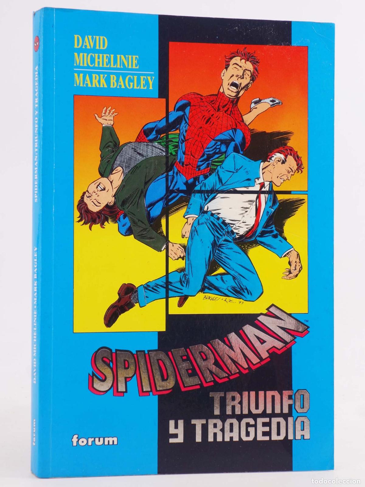 Comics: SPIDERMAN TRIUNFO Y TRAGEDIA (David Michelinie) Forum, 1994