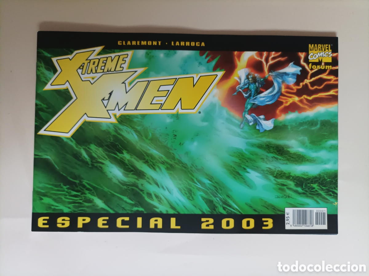 C&oacute;mics: XTREME X-MEN. Especial 2003 / Claremont - Larroca. Marvel. Forum.