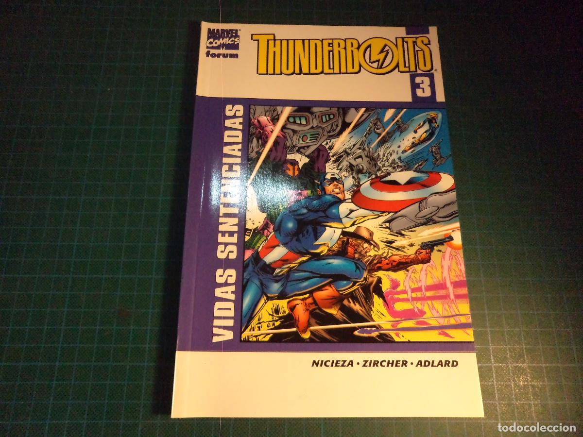 C&oacute;mics: Thunderbolts. N&ordm; 3. Vidas sentenciadas. Forum. (Ref. 9-B)