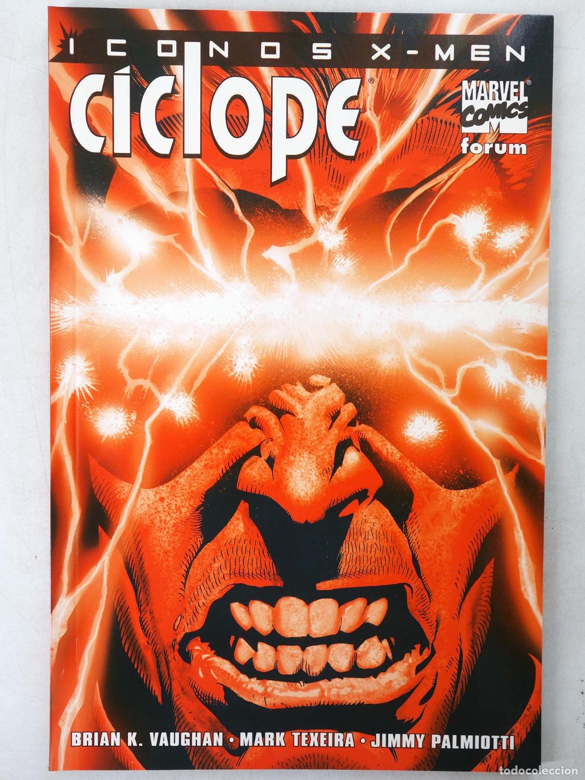C&oacute;mics: ICONOS X MEN: C&Iacute;CLOPE (Brian K. Vaughan/Mark Texeira) Forum, 2002