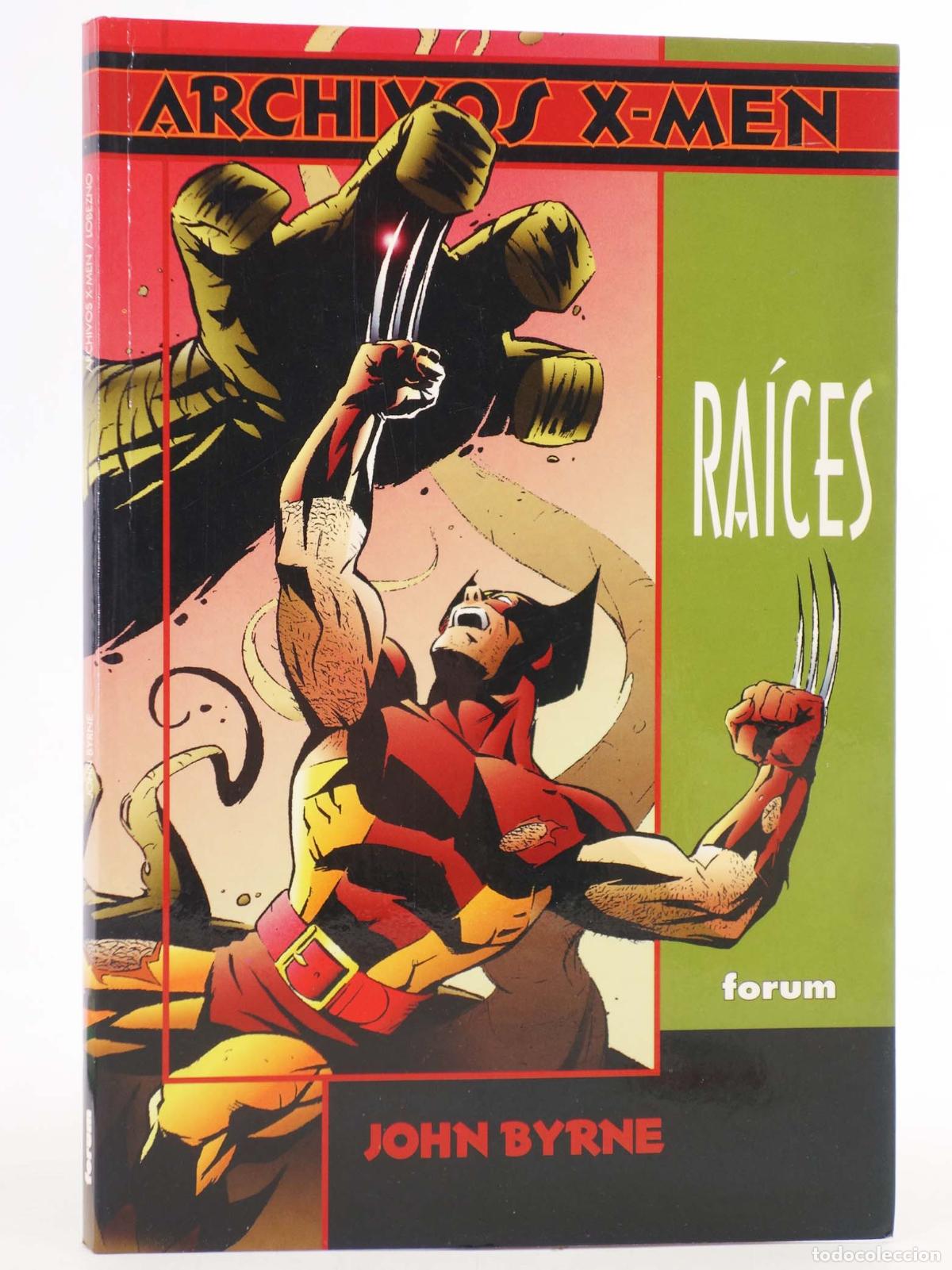 C&oacute;mics: ARCHIVOS X MEN: RA&Iacute;CES (John Byrne) Forum, 1997
