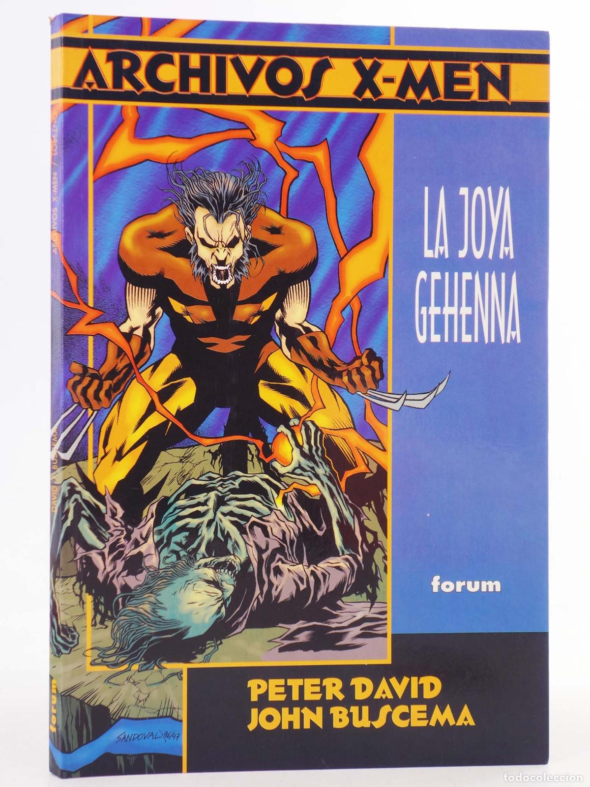 C&oacute;mics: ARCHIVOS X MEN: LA JOYA GEHENNA (Peter David/John Buscema) Forum, 1997