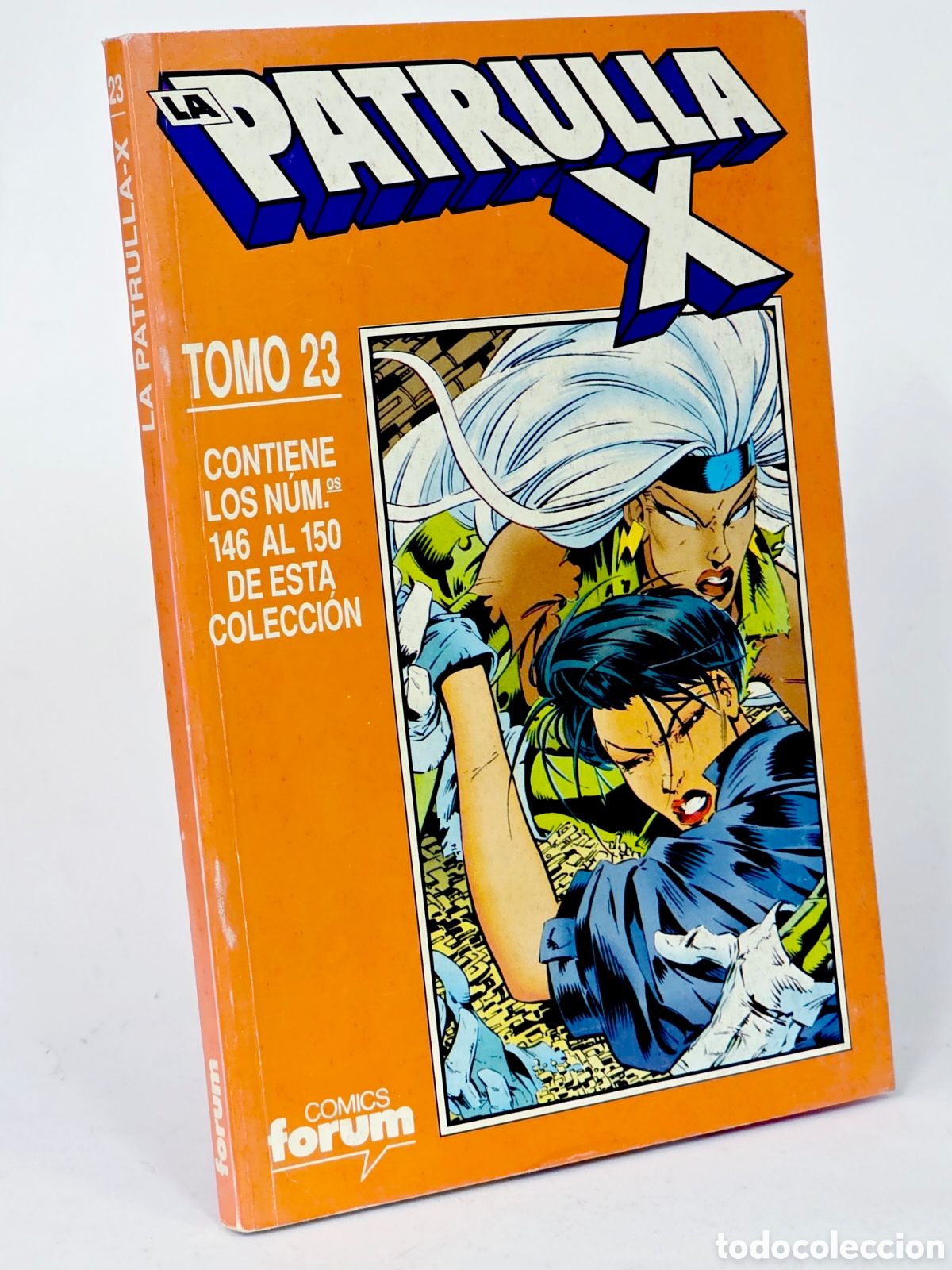 C&oacute;mics: C&Oacute;MIC LA PATRULLA X 146 AL 150 RETAPADO VOL.1 TOMO 23 FORUM MARVEL VOLUMEN BUEN ESTADO