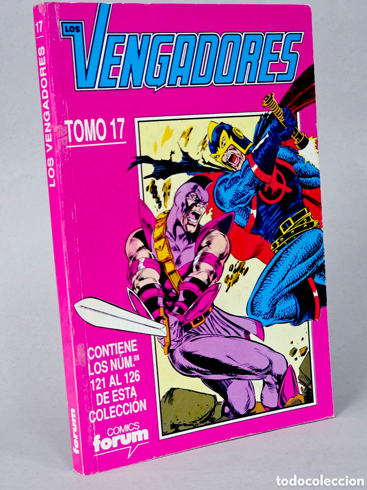 C&oacute;mics: C&Oacute;MIC LOS VENGADORES 121 AL 126 RETAPADO VOL.1 FORUM TOMO 17 MARVEL VOLUMEN MUY BUEN ESTADO
