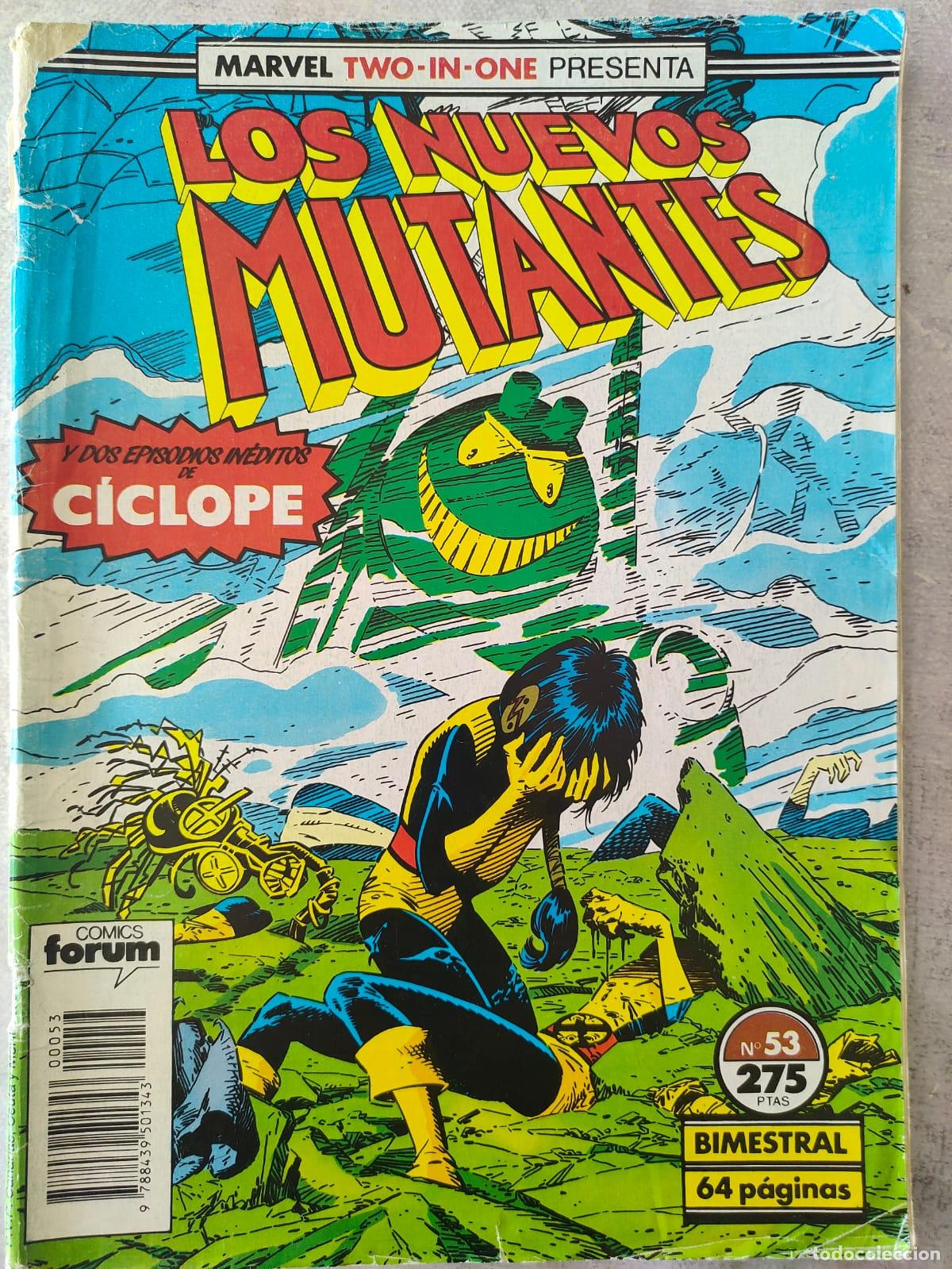 C&oacute;mics: LOS NUEVOS MUTANTES NUMERO 53