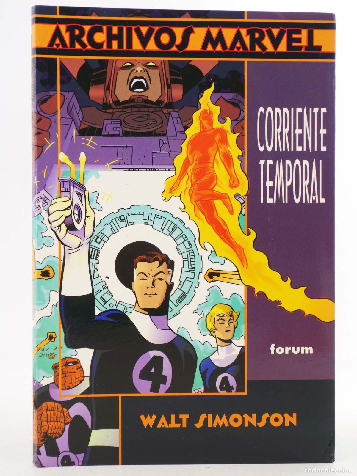 C&oacute;mics: ARCHIVOS MARVEL 4 FANT&Aacute;STICOS. CORRIENTE TEMPORAL (Walt Simonson) Forum, 1997