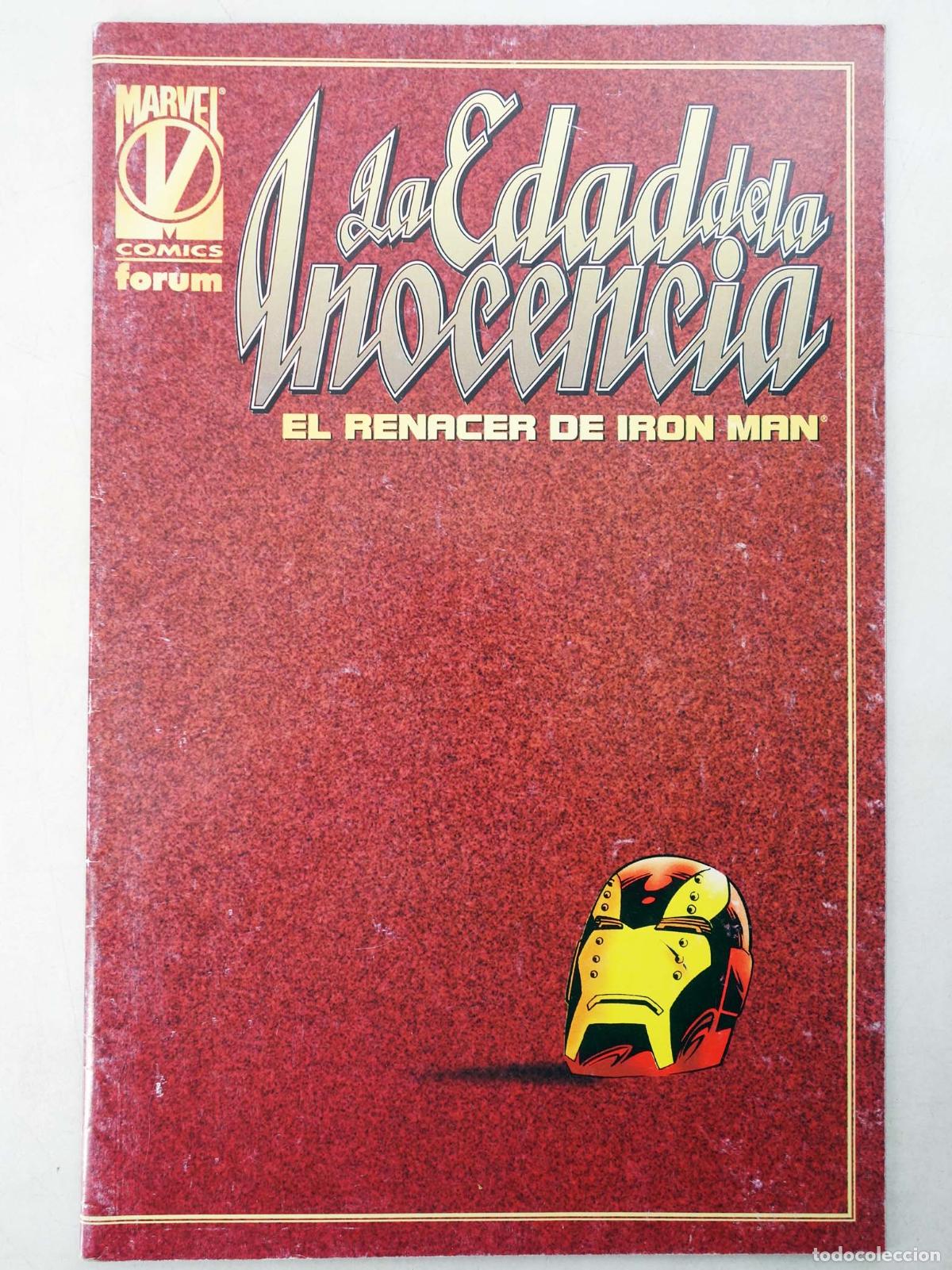 Comics: LA EDAD DE LA INOCENCIA. EL RENACER DE IRON MAN (Al Rio/Hector Collazo) Forum, 1996