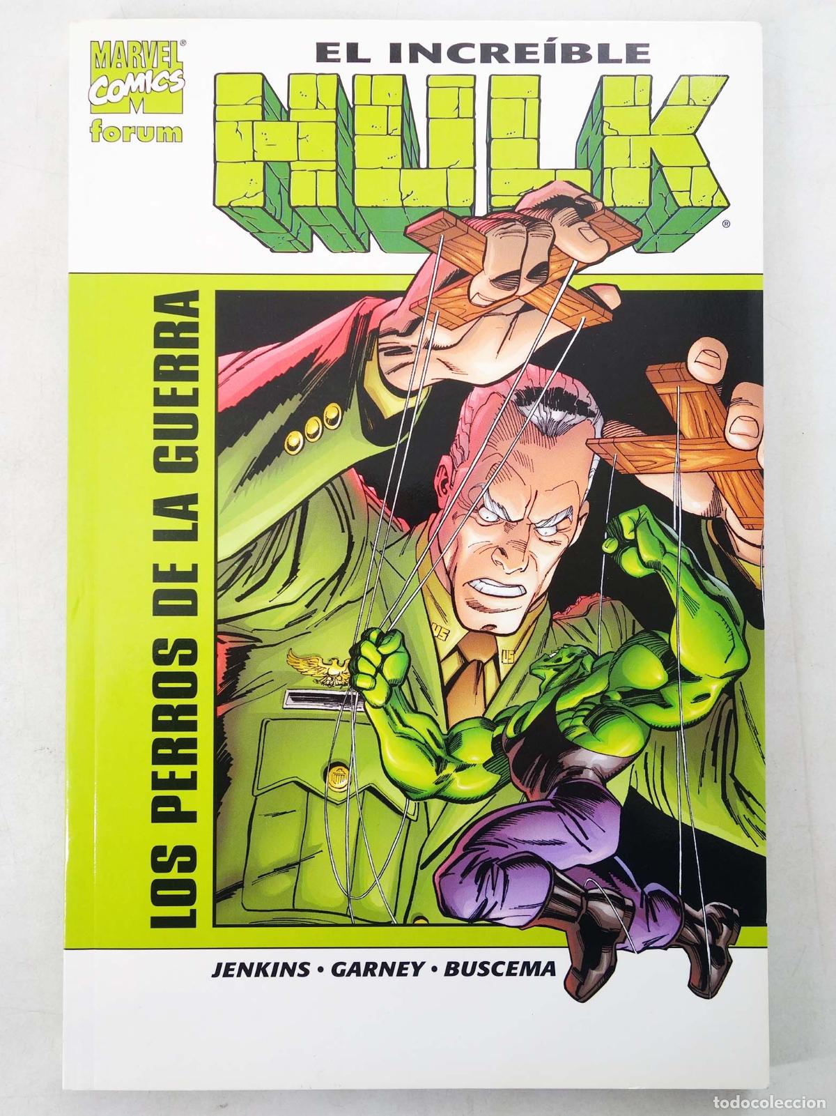 Comics : EL INCREIBLE HULK: LOS PERROS DE LA GUERRA (Paul Jenkins/Ron Garney) Forum, 1995