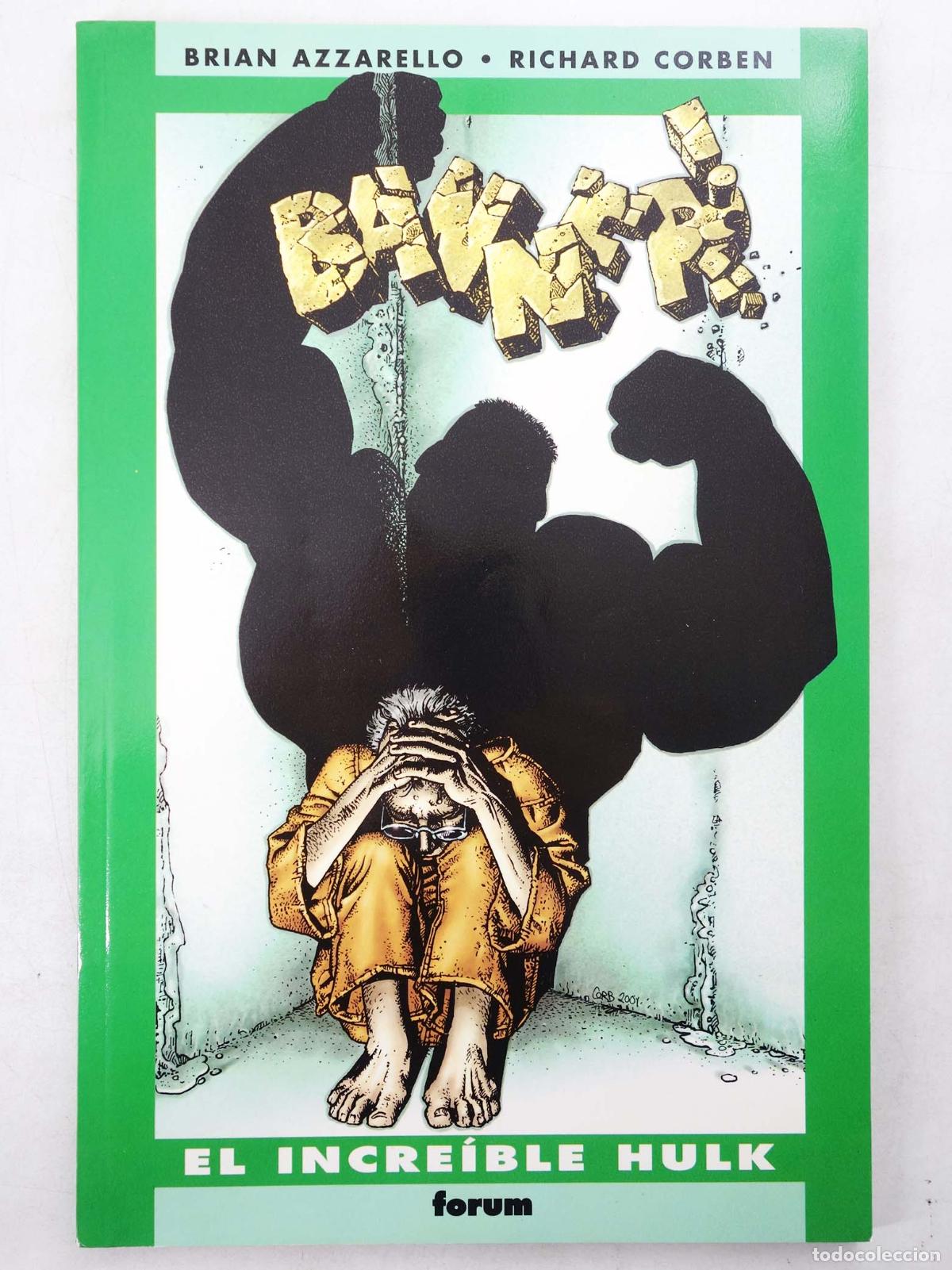 Comics : EL INCREIBLE HULK: BANNER (Brian Azzarello/Richard Corben) Forum, 2002