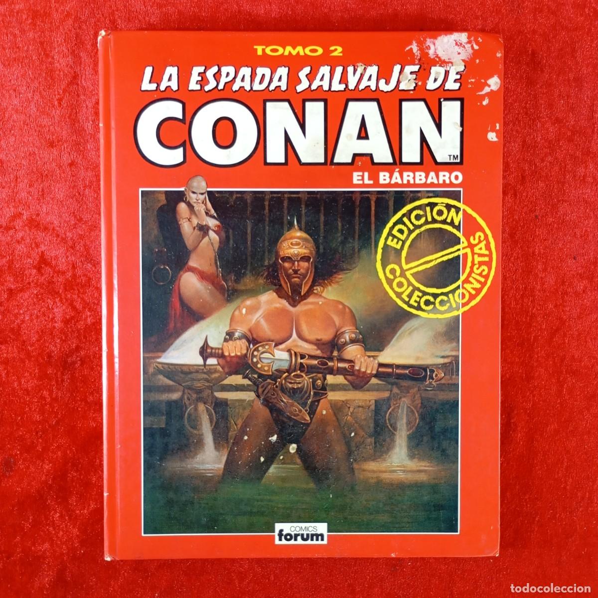 C&oacute;mics: LA ESPADA SALVAJE DE CONAN EL B&Aacute;RBARO - TOMO 2 - EDICI&Oacute;N COLECCIONISTA - COMICS FORUM - 1989 / 1519