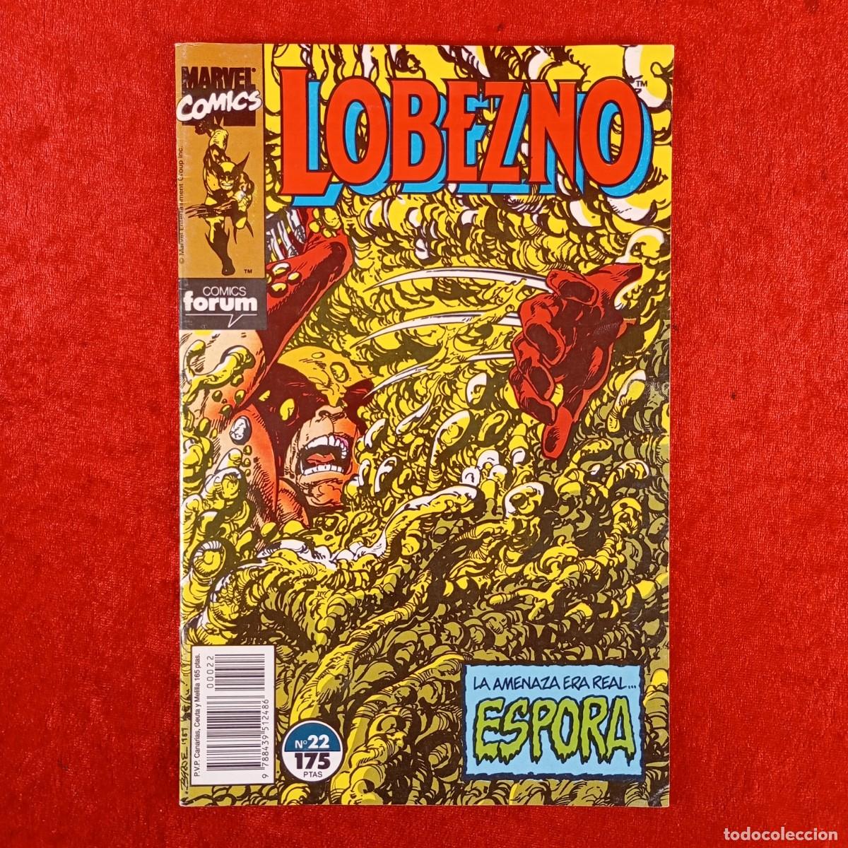 C&oacute;mics: LOBEZNO - LA AMENAZA ERA REAL... ESPORA - MARVEL COMICS - COMICS FORUM - N&ordm; 22 / 1830