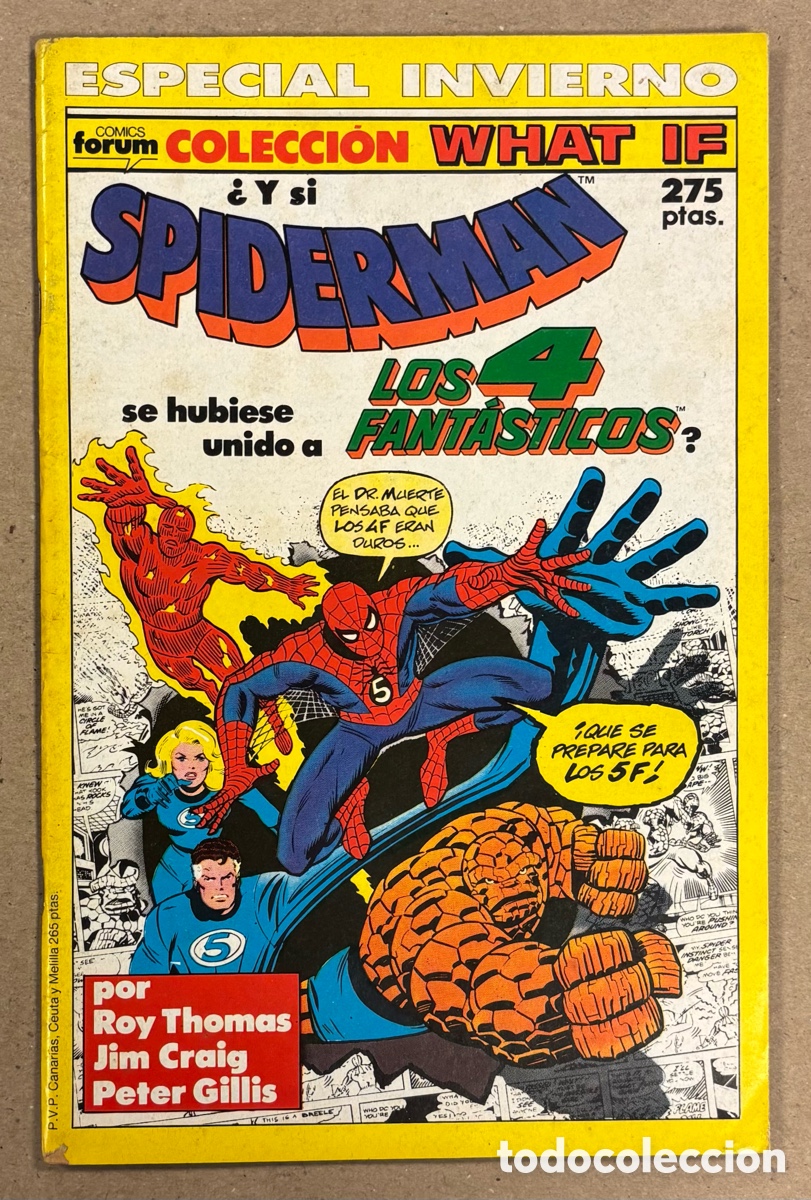 C&oacute;mics: COLECCI&Oacute;N WHAT IF ESPECIAL INVIERNO (MARVEL C&Oacute;MICS FORUM). &iquest;Y SI SPIDERMAN SE HUBIESE UNIDO A LOS 4
