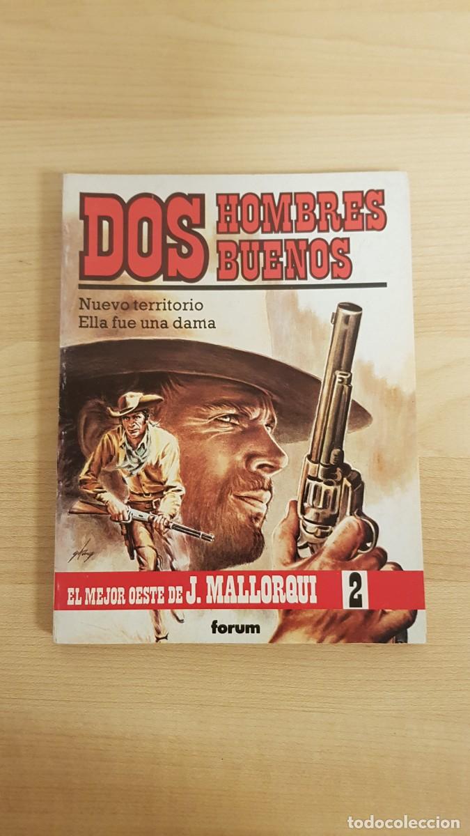 C&oacute;mics: Dos Hombres Buenos Nuevo Territorio Ella Fue una Dama Forum J Mallorqui