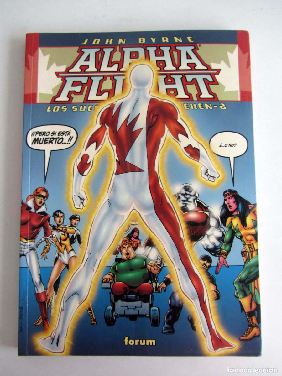 C&oacute;mics: Alpha Flight. Los sue&ntilde;os nunca mueren 2 John Byrne. Forum