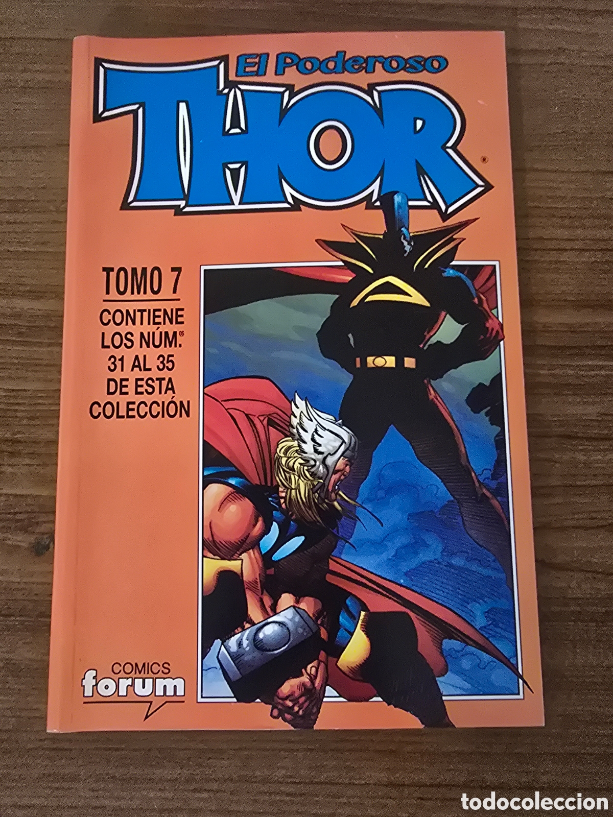 Fumetti: THOR,TOMO 7,NUMEROS DEL 31 AL 35,(FORUM)
