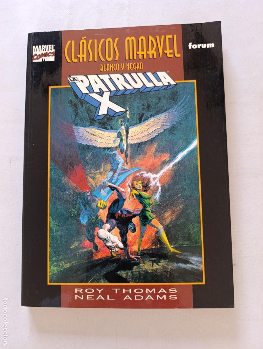C&oacute;mics: LA PATRULLA X - CLASICOS MARVEL BLANCO Y NEGRO - ROY THOMAS, NEAL ADAMS - FORUM (372)