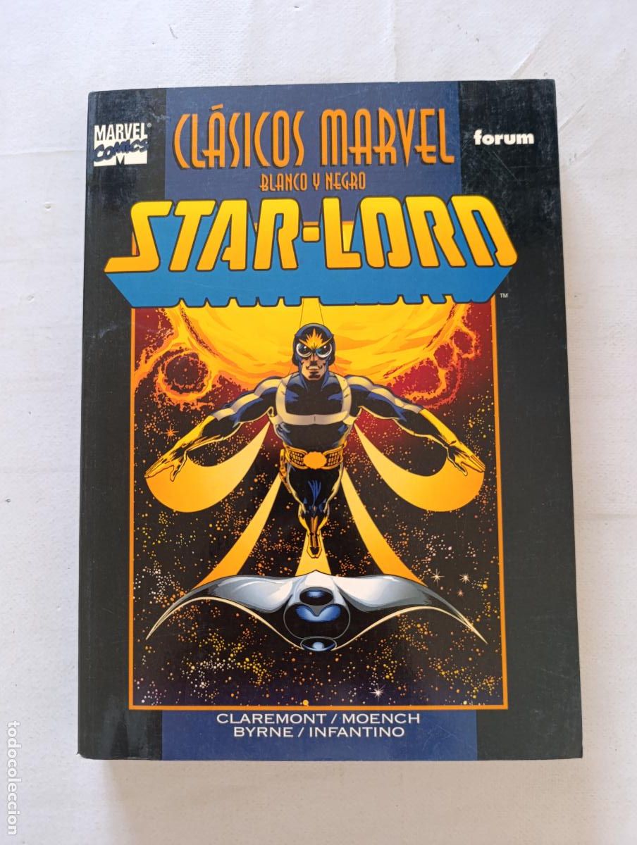 C&oacute;mics: STAR-LORD - CLASICOS MARVEL BLANCO Y NEGRO - CLAREMONT, MOENCH, BYRNE, INFANTINO - FORUM (372)