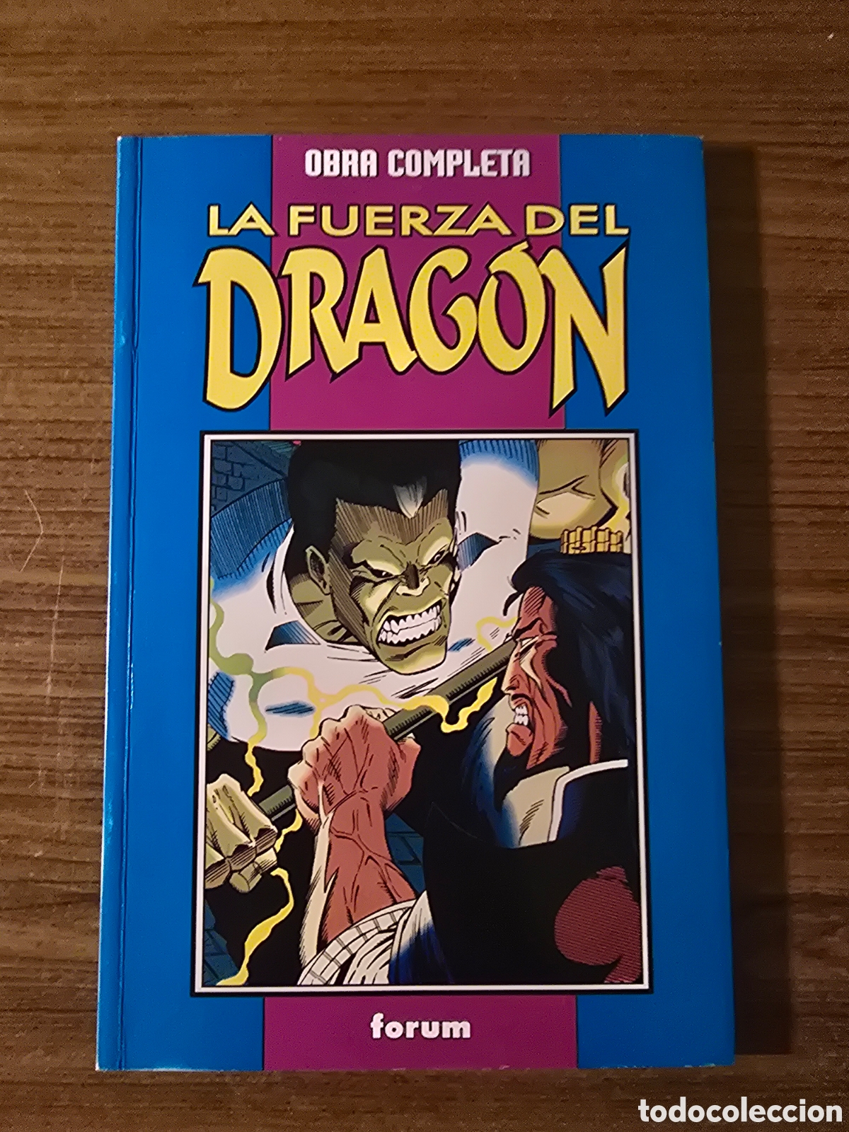 C&oacute;mics: OBRA COMPLETA,LA FUERZA DEL DRAGON,(FORUM)