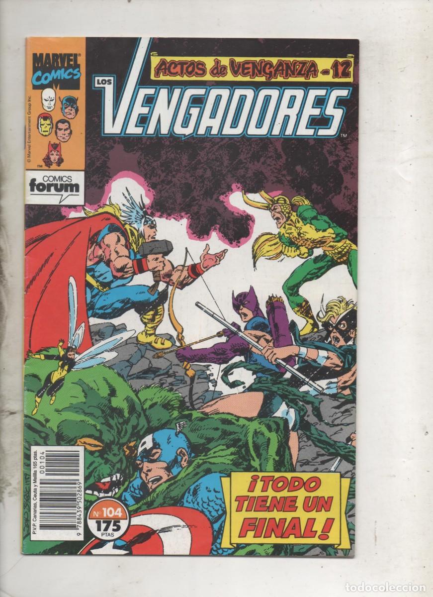 C&oacute;mics: LOS VENGADORES N&ordm; 104 . FORUM. E2 .