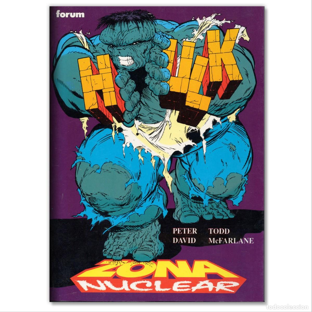 C&oacute;mics: HULK ZONA NUCLEAR Peter David, Todd McFarlane, Erik Larsen