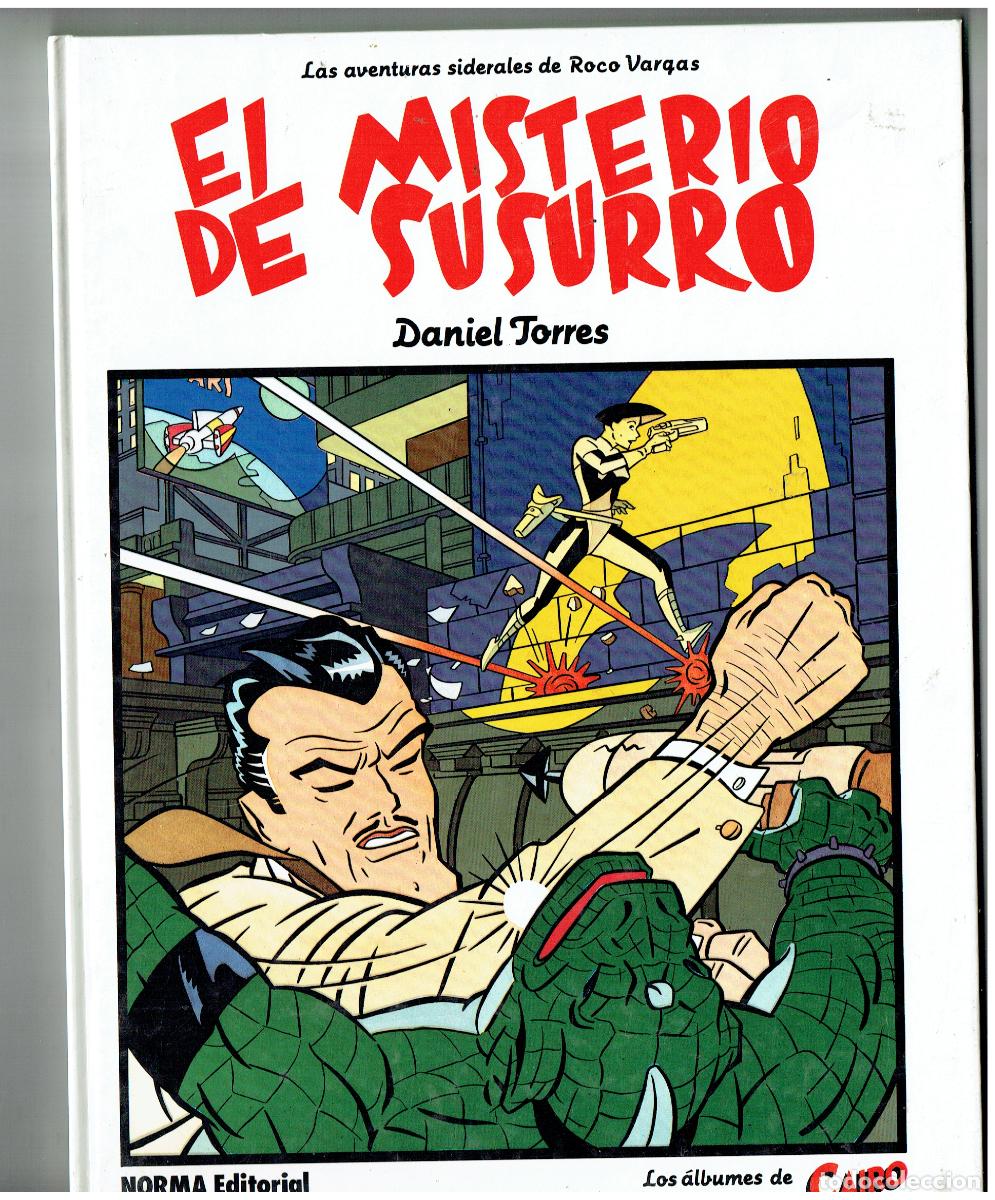 C&oacute;mics: LAS AVENTURAS SIDERALES DE ROCO VARGAS. N&ordm; 8. EL MISTERIO.. D. TORRES. CAIRO. NORMA, 1989(B/17 RUM)