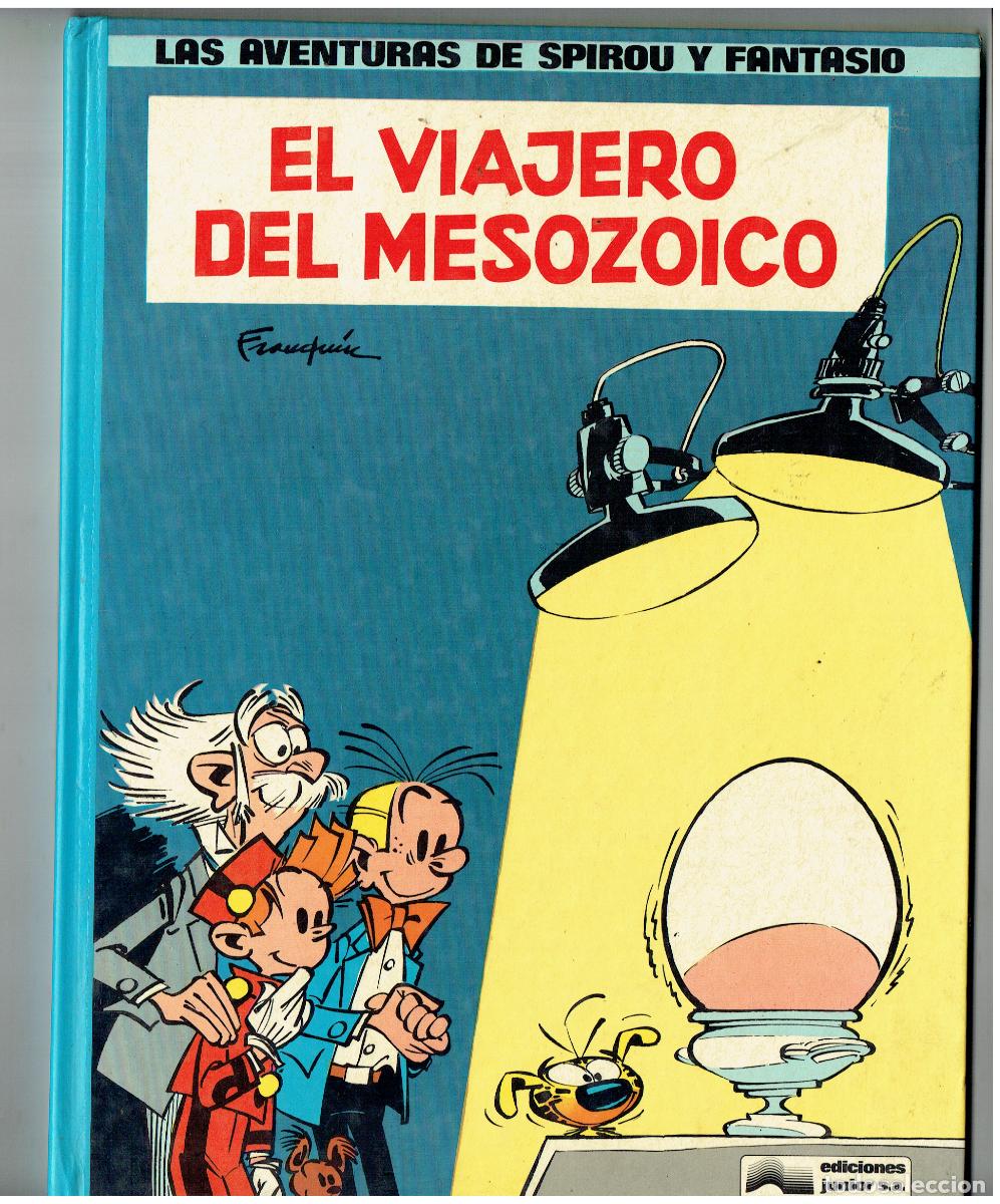 C&oacute;mics: LAS AVENTURA DE SPIROU Y FANTASIO. N&ordm; 11. EL VIAJERO DEL MESOZOICO. JUNIOR, 1983. (B/17 RUM)