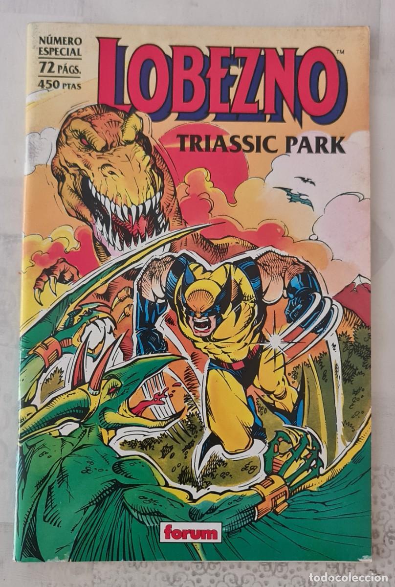 C&oacute;mics: LOBEZNO. TRIASSIC PARK. Numero unico. Comics Forum 1993