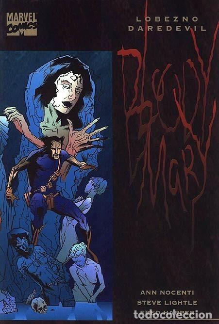 Comics: LOBEZNO Y DAREDEVIL: BLOODY MARY (Nocenti/ Lightle / Harper) muy buscado