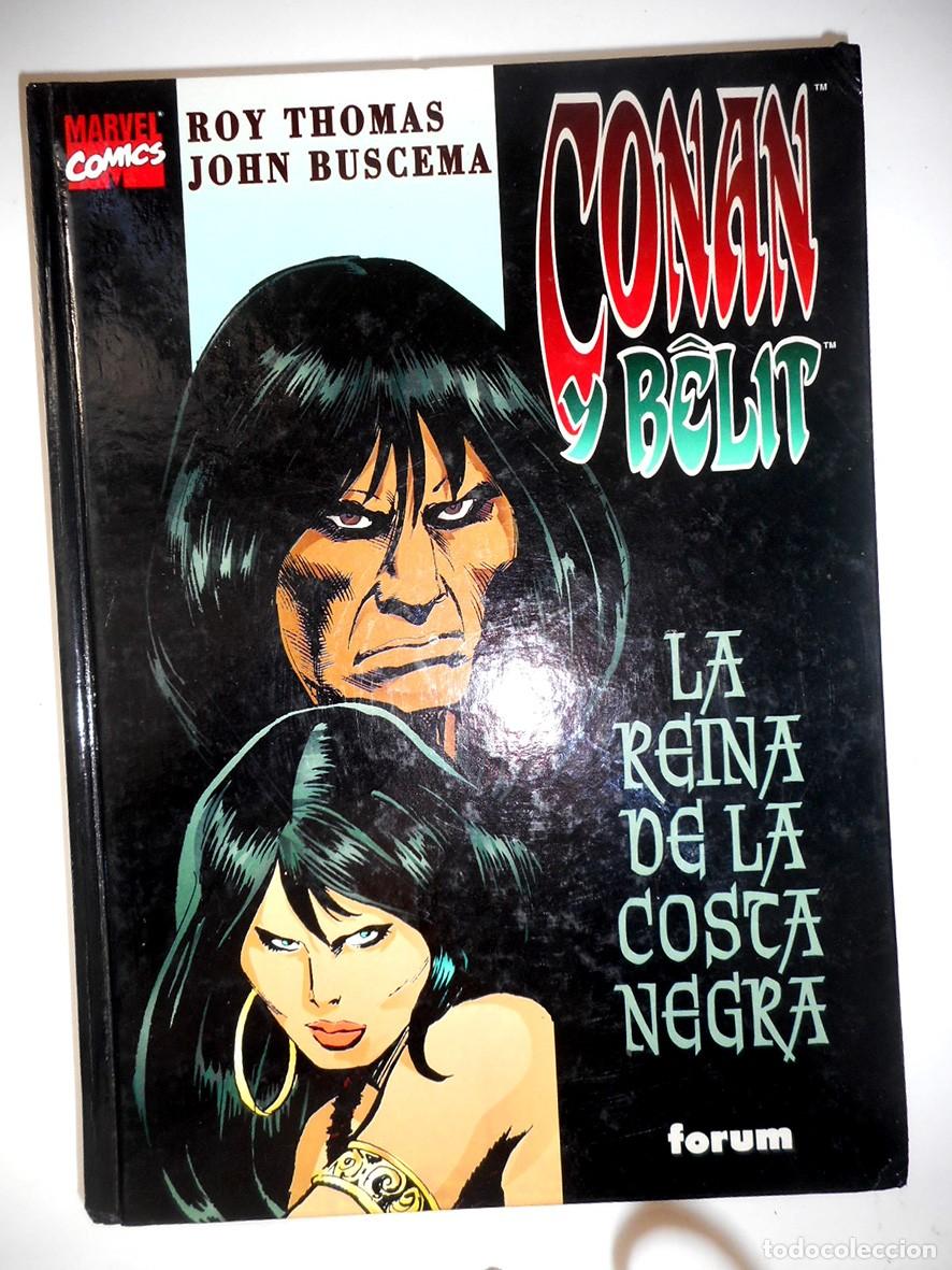 C&oacute;mics: CONAN Y BELIT N&ordm;1 LA REINA DE LA COSTA NEGRA (FORUM-FEBRERO 2002) -SEGUNDA EDICI&Oacute;N-