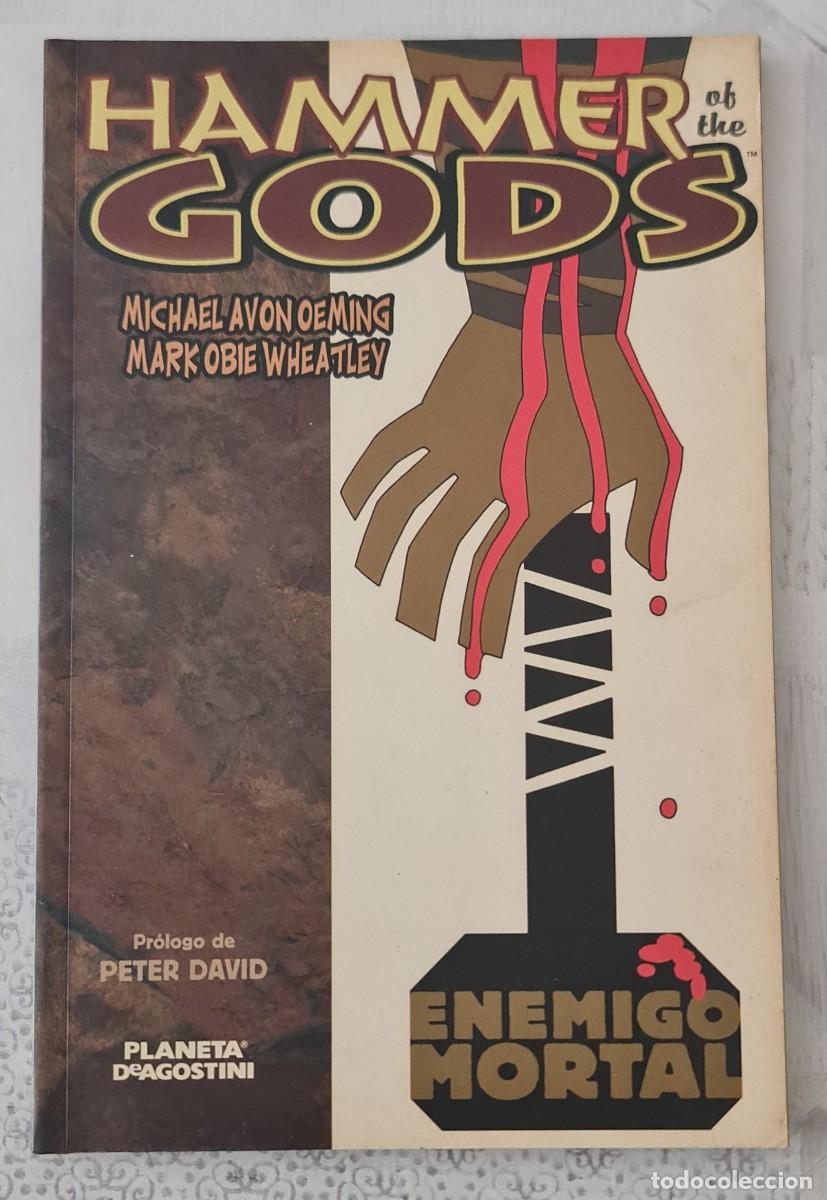 C&oacute;mics: HAMMER OF THE GODS. ENEMIGO MORTAL. Tomo unico. Comics Forum 2004